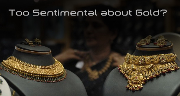 Gold investment is sentimental