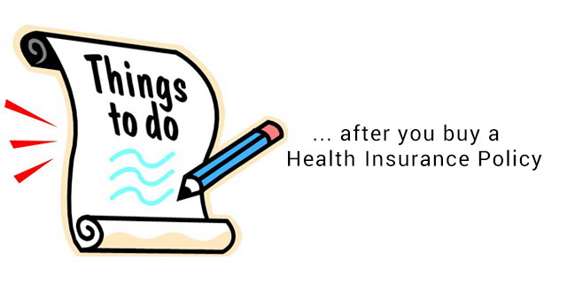 things to do after you buy health insurance