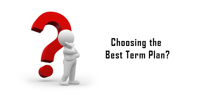 How to choose the best term plan in India